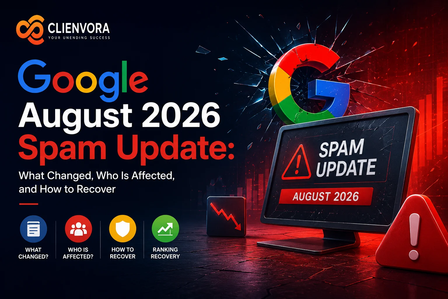 Google August 2026 Spam Update: How to Fix Spam Penalties and Manual Actions